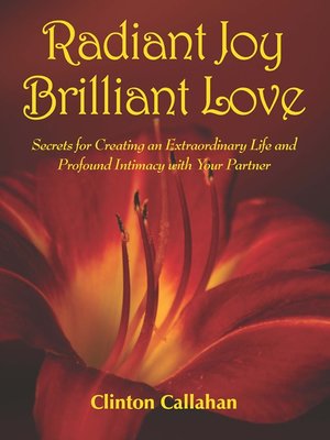 cover image of Radiant Joy Brilliant Love